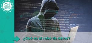 ¿Qué es el robo de datos?